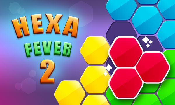 Hexa Fever 2 / Fièvre hexa 2